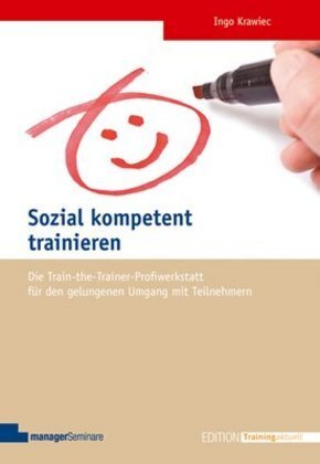 Cover: 9783941965201 | Sozial kompetent trainieren | Ingo Krawiec | 2011 | EAN 9783941965201