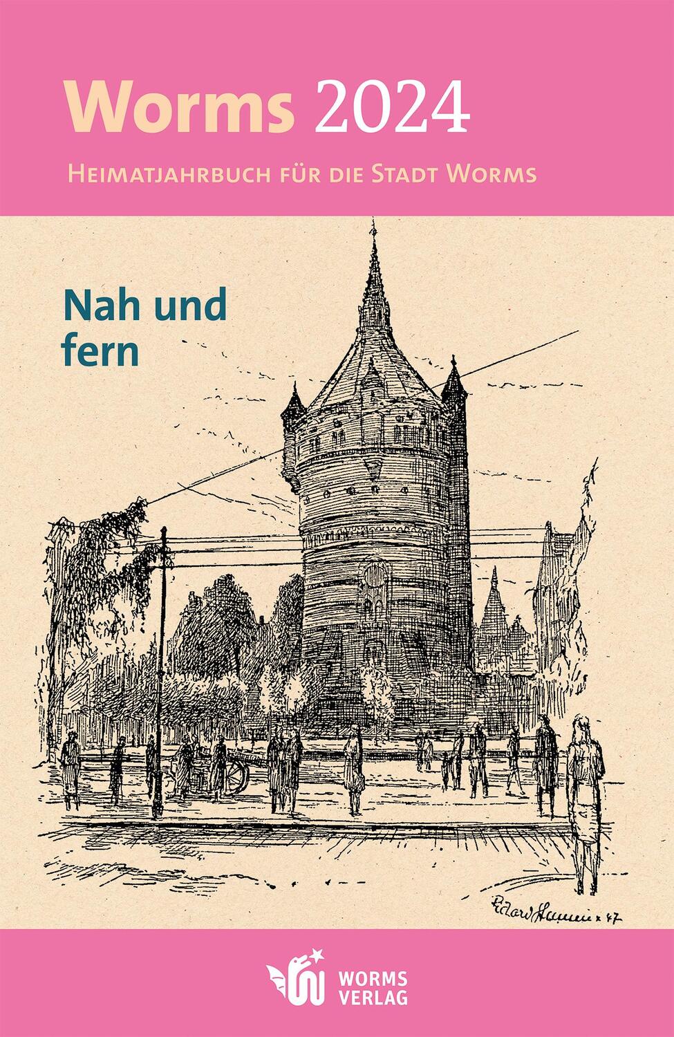 Cover: 9783910725102 | Worms 2024 | Heimatjahrbuch für die Stadt Worms | Taschenbuch | 192 S.