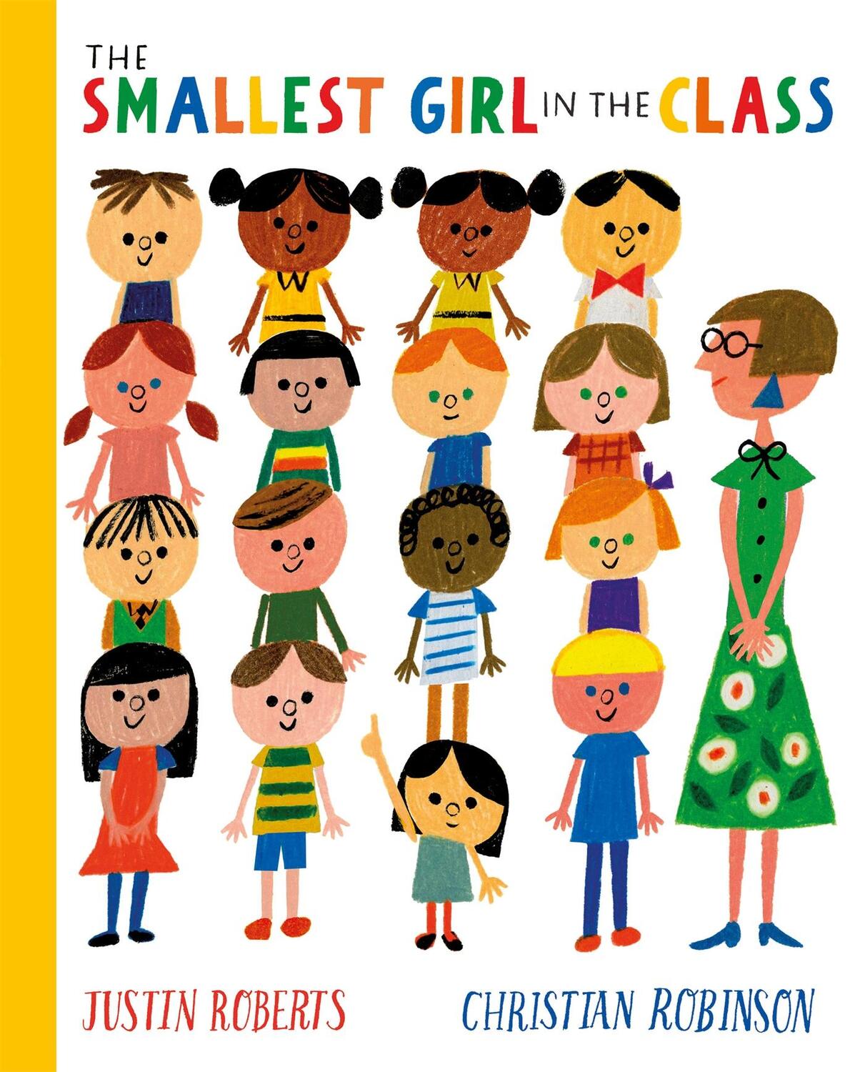 Cover: 9781529066302 | The Smallest Girl in the Class | Justin Roberts | Taschenbuch | 2022
