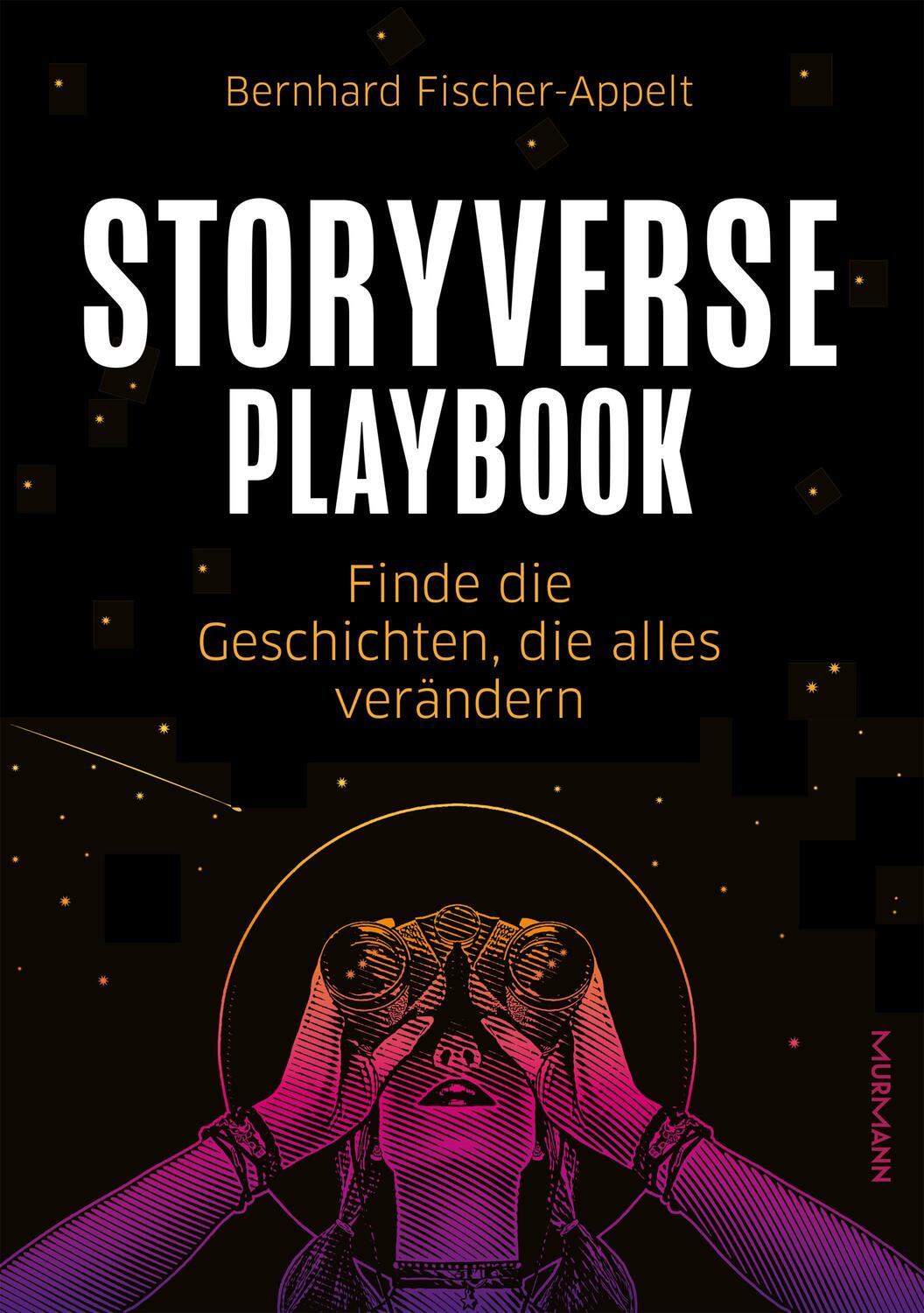 Cover: 9783867747363 | Storyverse Playbook | Finde die Geschichten, die alles verändern