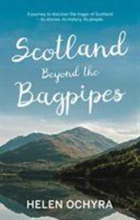 Cover: 9781913208103 | Scotland Beyond the Bagpipes | Helen Ochyra | Taschenbuch | Englisch