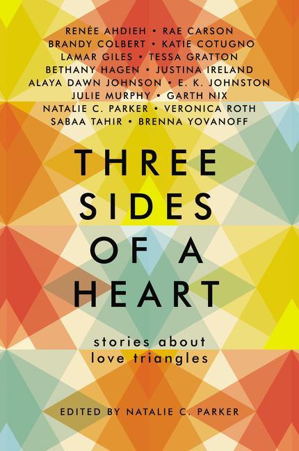 Cover: 9780062424488 | Three Sides of a Heart: Stories about Love Triangles | Parker (u. a.)