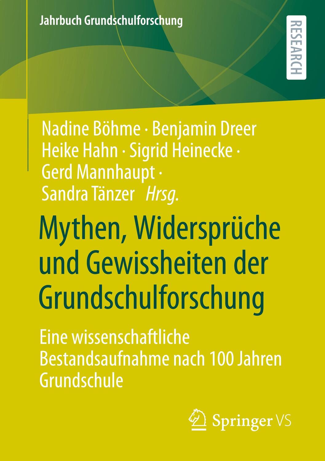Cover: 9783658317362 | Mythen, Widersprüche und Gewissheiten der Grundschulforschung | Buch