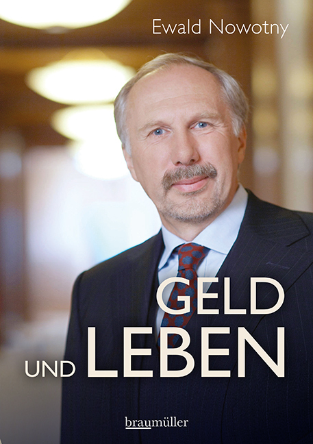 Cover: 9783991003137 | Geld und Leben | Ewald Nowotny | Buch | 336 S. | Deutsch | 2020