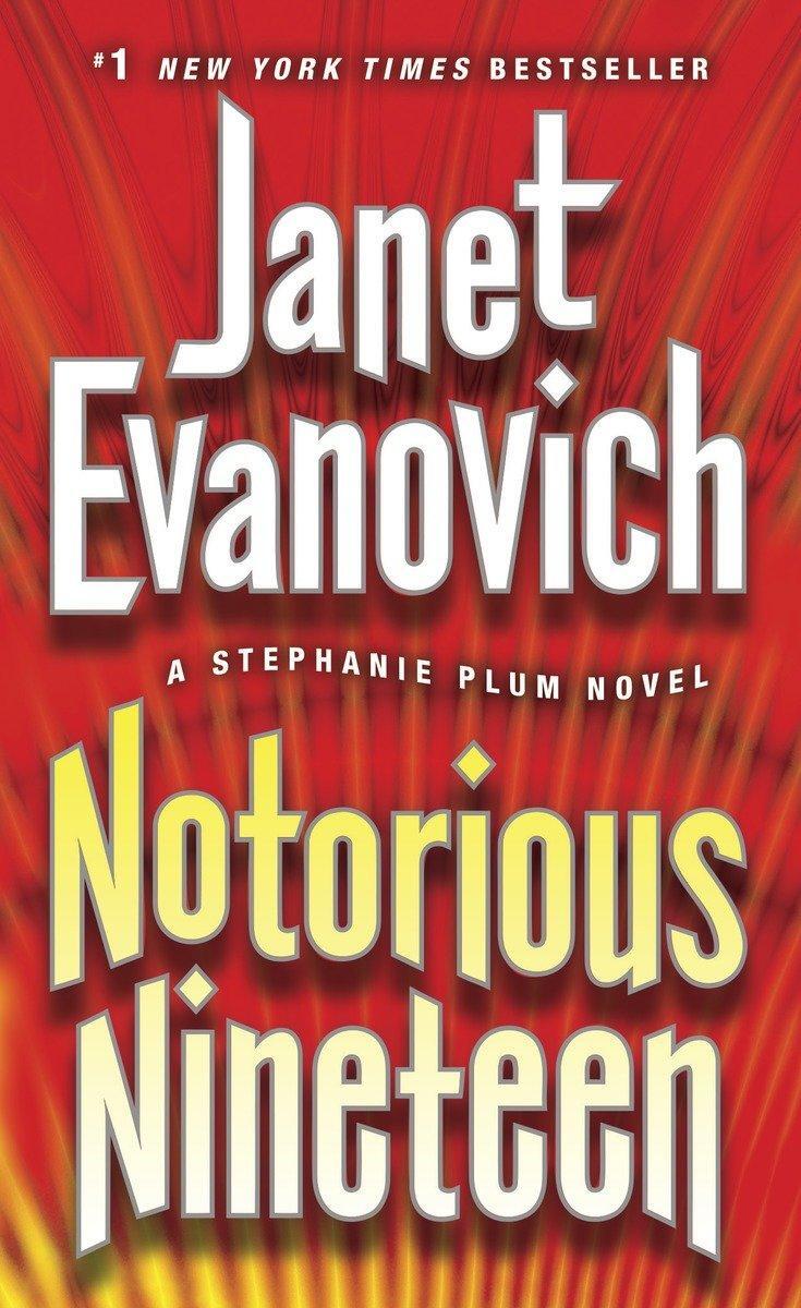 Cover: 9780345527769 | Notorious Nineteen | A Stephanie Plum Novel | Janet Evanovich | Buch