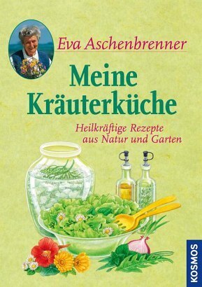 Cover: 9783440131244 | Meine Kräuterküche | Heilkräftige Rezepte aus Natur und Garten | Buch