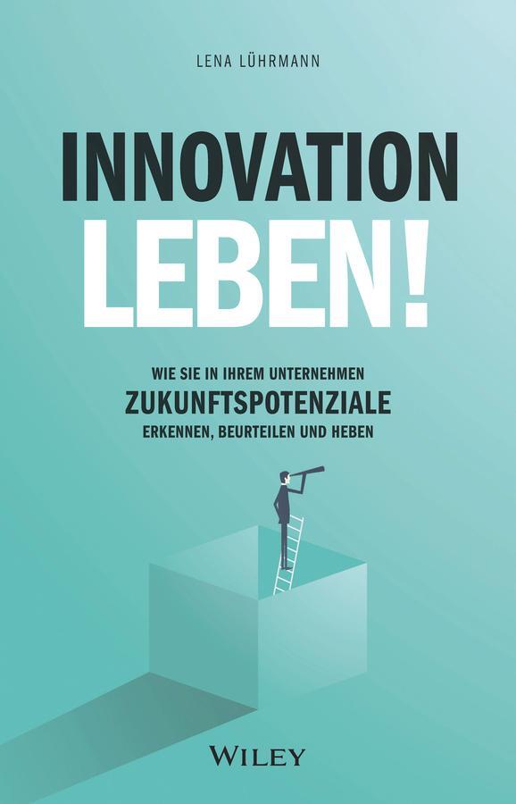 Cover: 9783527511068 | Innovation leben! | Lena Lührmann | Buch | 256 S. | Deutsch | 2022