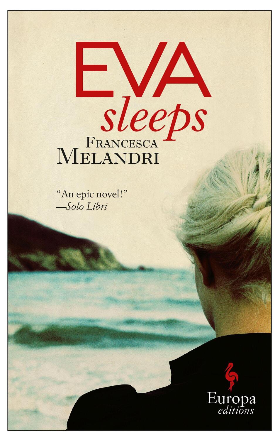 Cover: 9781609453121 | Eva Sleeps | Francesca Melandri | Taschenbuch | Englisch | 2016