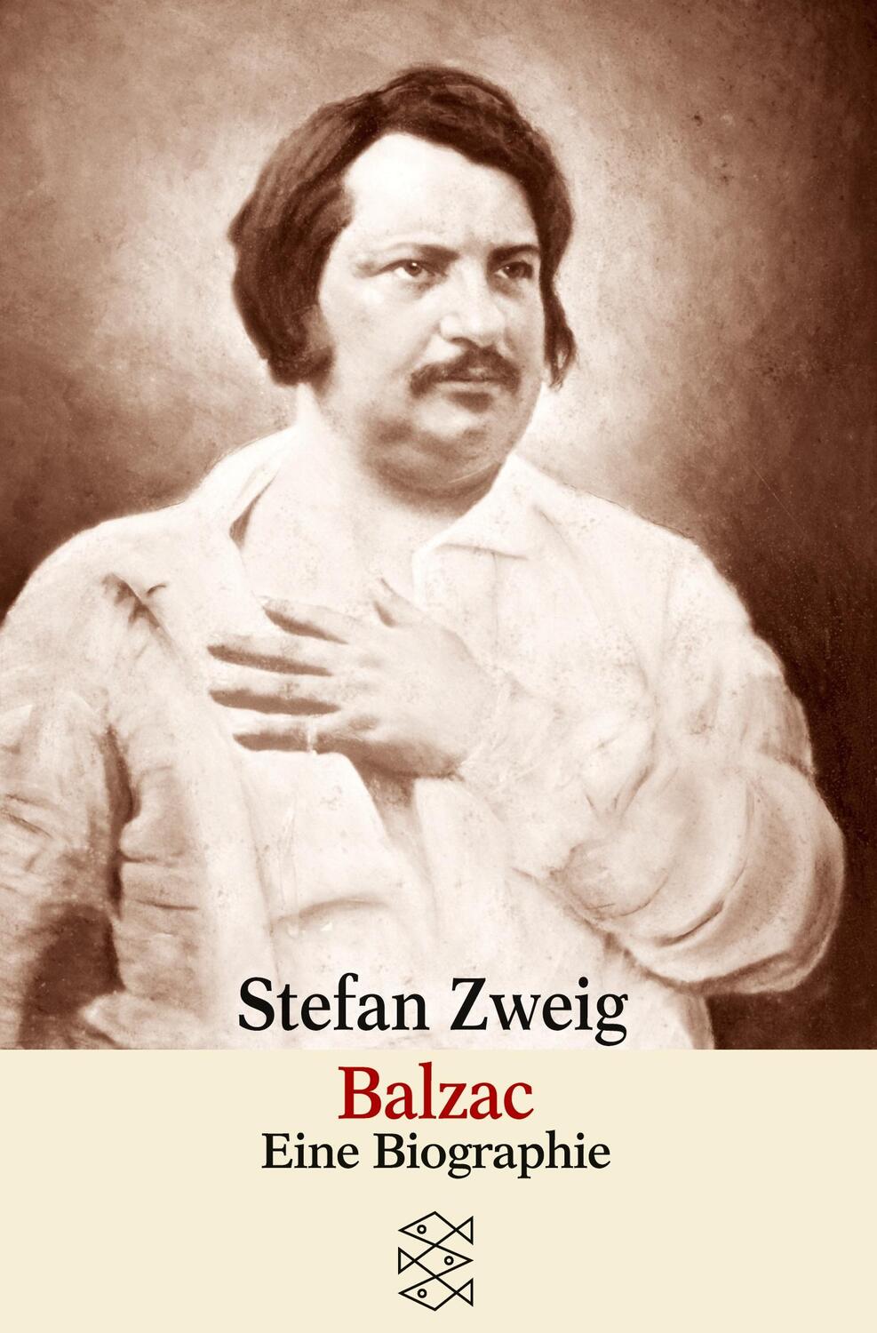 Cover: 9783596221837 | Balzac | Eine Biographie | Stefan Zweig | Taschenbuch | Paperback