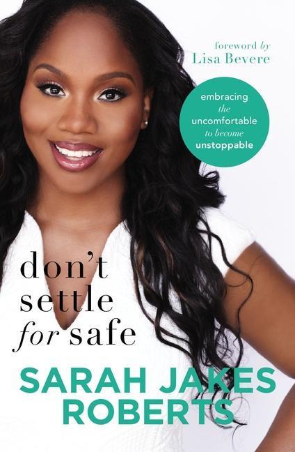 Cover: 9780718096359 | Don't Settle for Safe | Sarah Jakes Roberts | Taschenbuch | Englisch