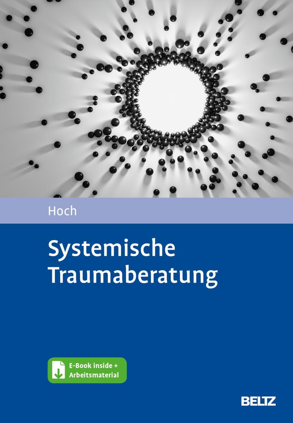 Cover: 9783621289276 | Systemische Traumaberatung | Mit E-Book inside | Roman Hoch | Bundle