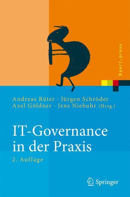 Cover: 9783642035043 | IT-Governance in der Praxis | Andreas Rüter (u. a.) | Buch | Deutsch