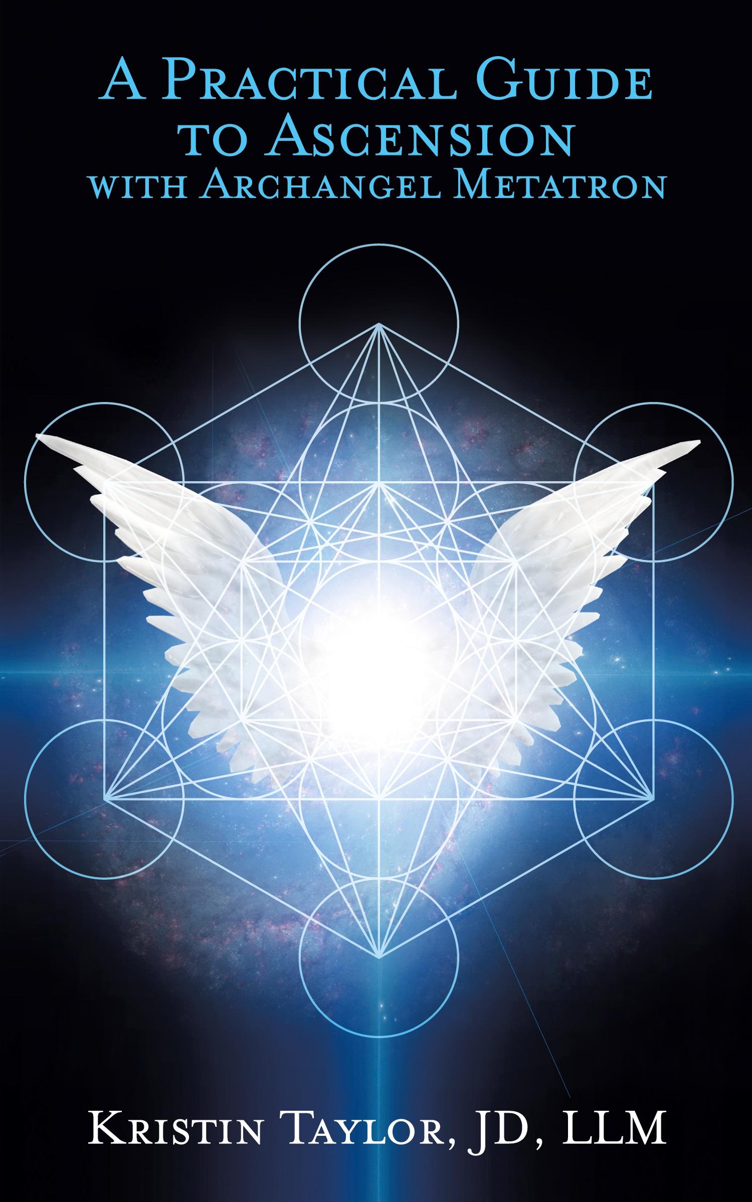 Cover: 9781632272881 | A Practical Guide to Ascension with Archangel Metatron | Taylor | Buch