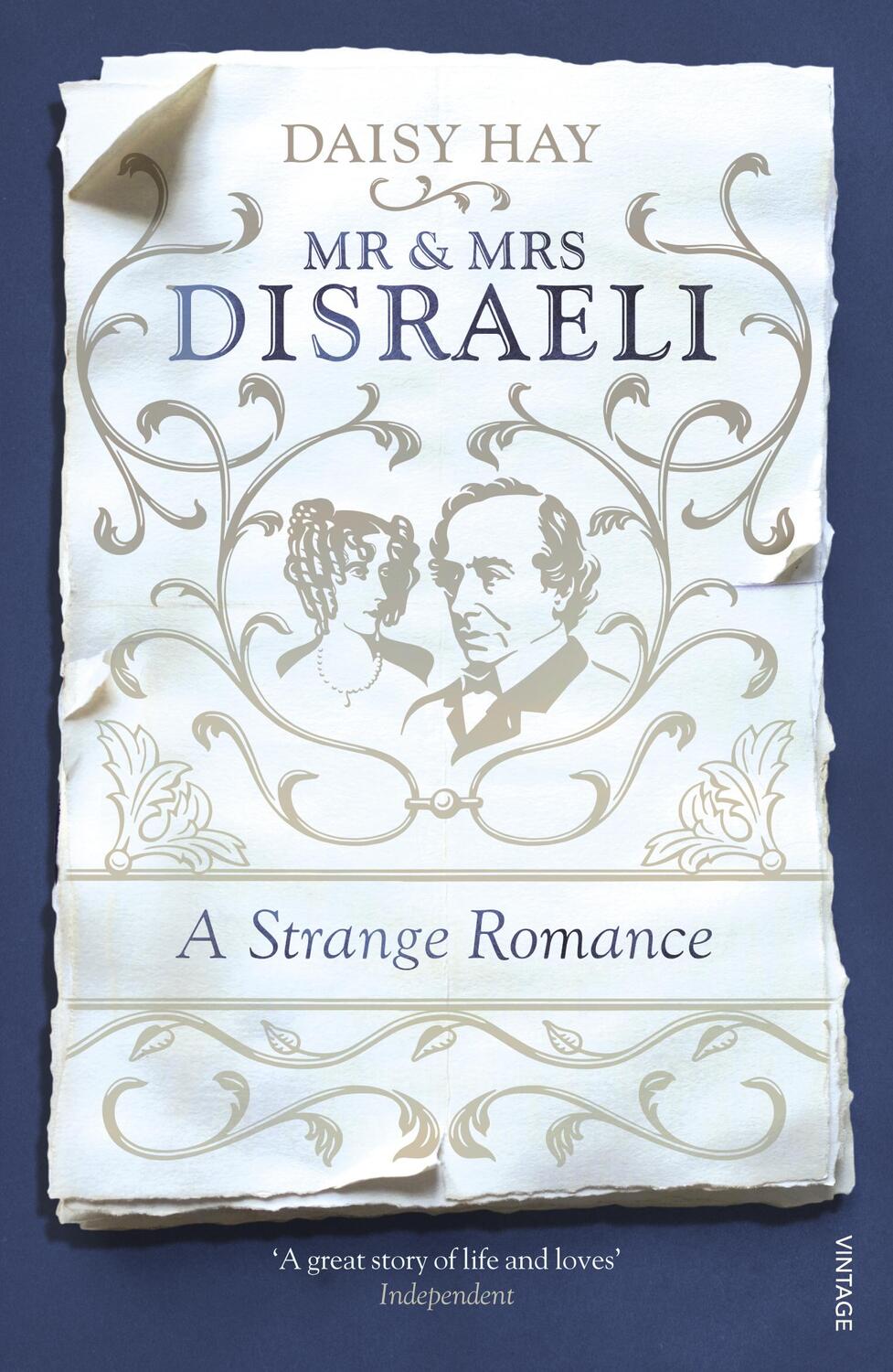 Cover: 9780099597445 | Mr and Mrs Disraeli | A Strange Romance | Daisy Hay | Taschenbuch