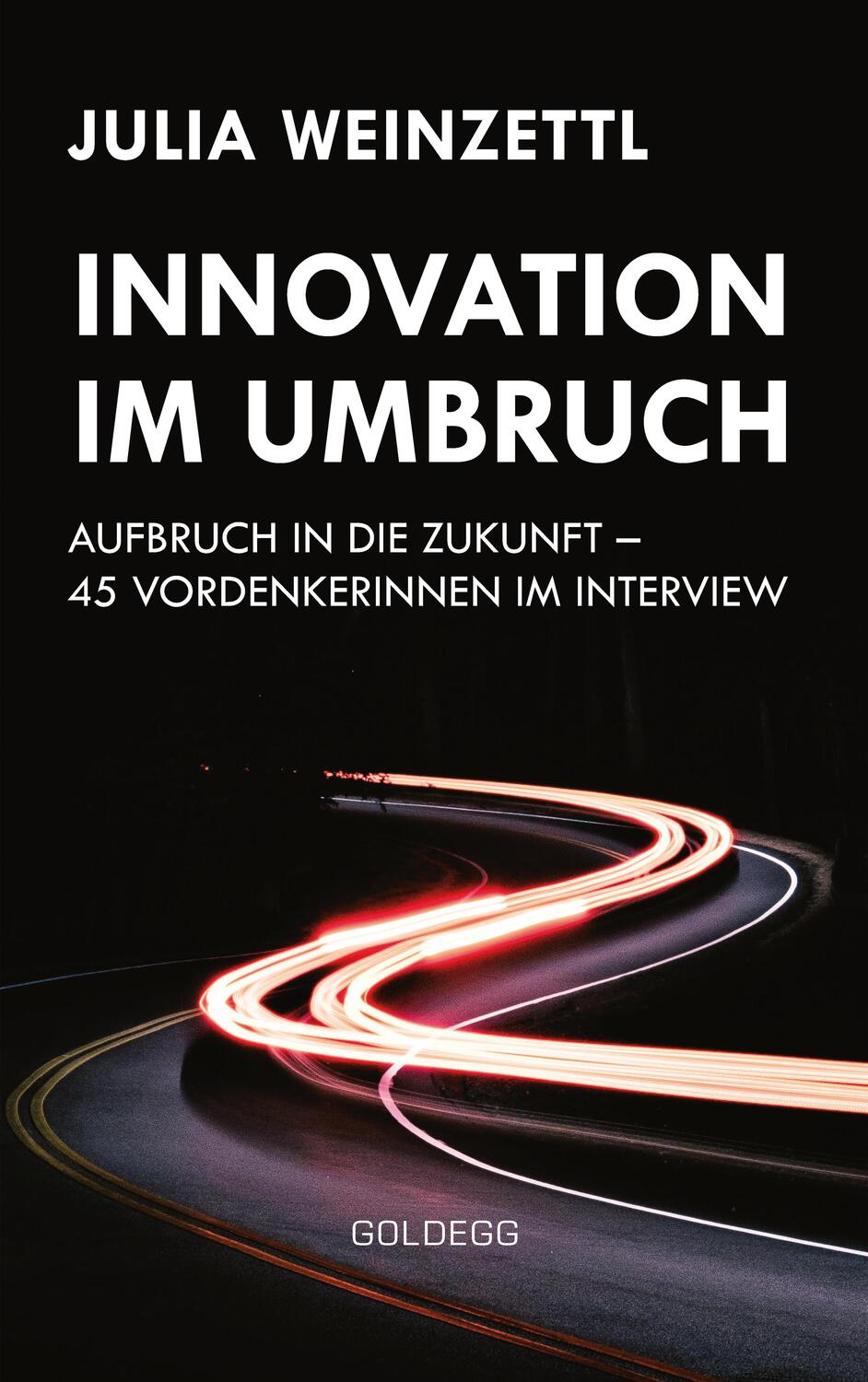 Cover: 9783990601457 | Innovation im Umbruch | Julia Weinzettl | Buch | Deutsch | 2019