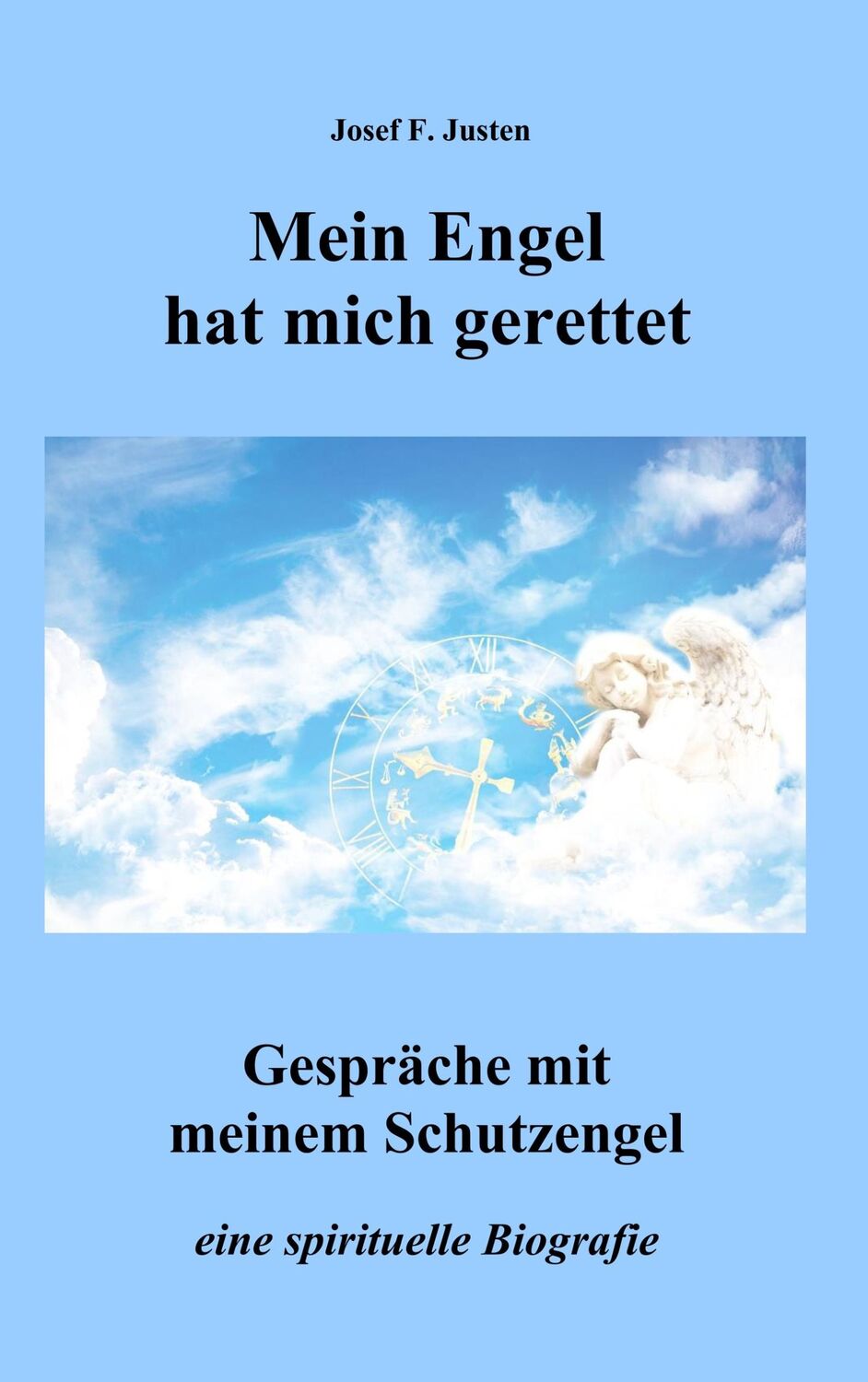 Cover: 9783750494398 | Mein Engel hat mich gerettet | Gespräche mit meinem Schutzengel | Buch