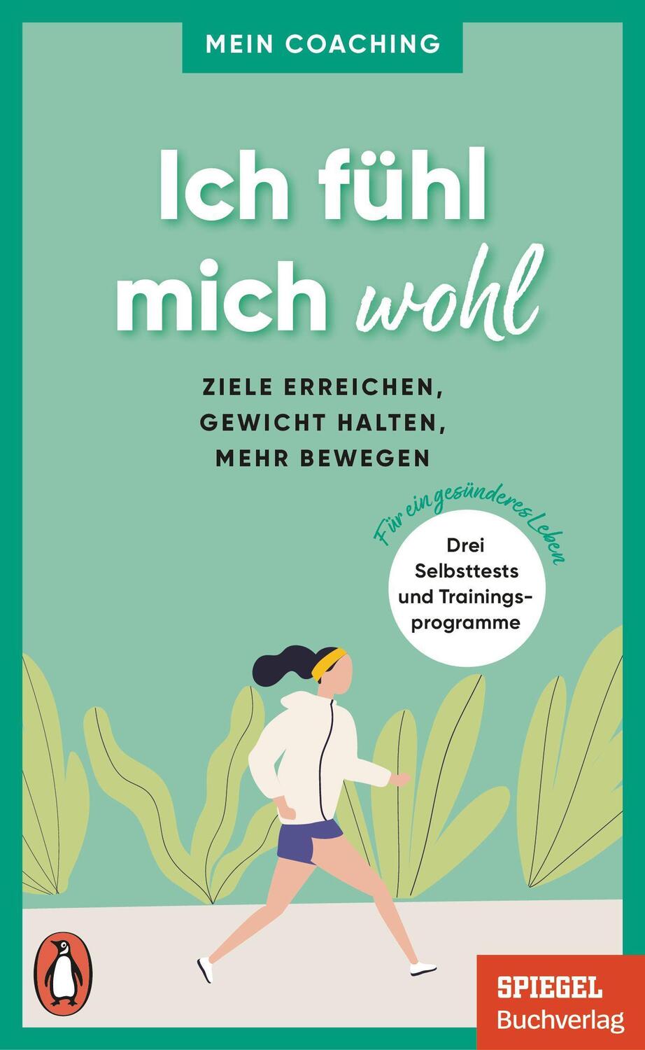 Cover: 9783328107743 | Ich fühl mich wohl | Marianne Wellershoff | Taschenbuch | 208 S.