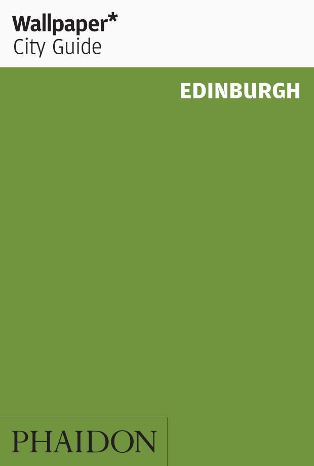 Cover: 9781838661175 | Wallpaper* City Guide Edinburgh | Wallpaper* | Taschenbuch | Wallpaper