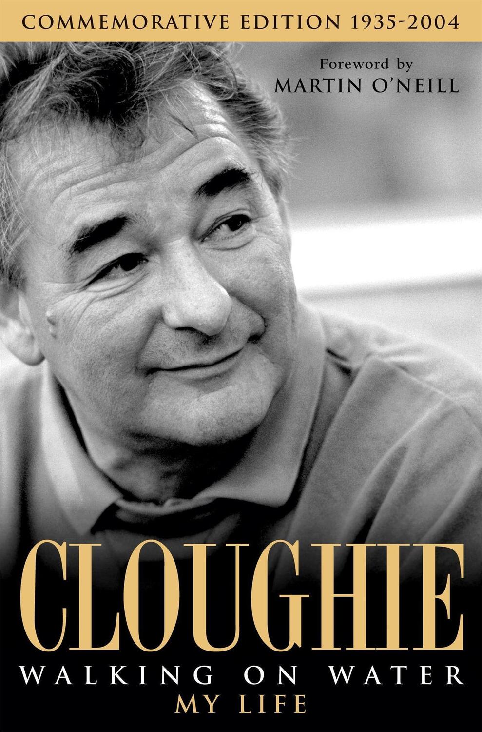 Cover: 9780755314300 | Cloughie: Walking on Water | Walking on Water | Brian Clough | Buch