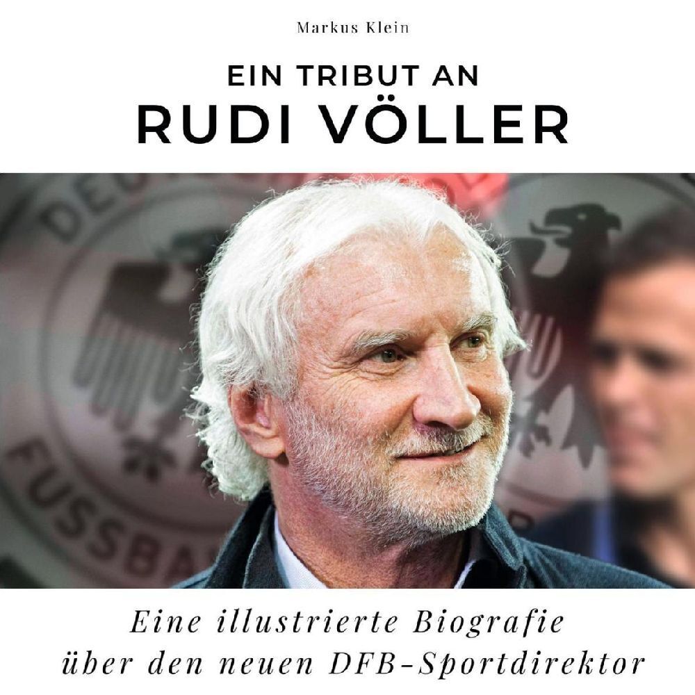 Cover: 9783750534506 | Ein Tribut an Rudi Völler | Markus Klein | Taschenbuch | 80 S. | 2023