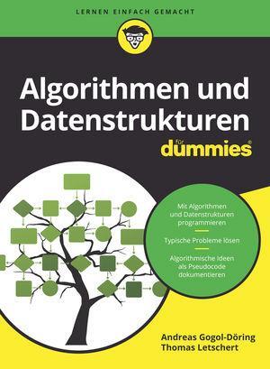 Cover: 9783527714322 | Algorithmen und Datenstrukturen für Dummies | Gogol-Döring (u. a.)