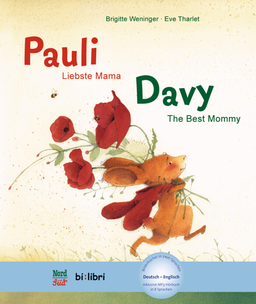 Pauli - Liebste Mama. Davy - The Best Mommy - Weninger, Brigitte