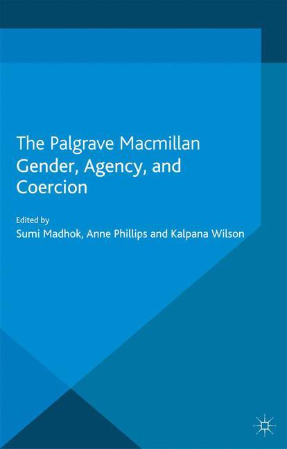 Cover: 9781349336128 | Gender, Agency, and Coercion | S. Madhok (u. a.) | Taschenbuch | ix