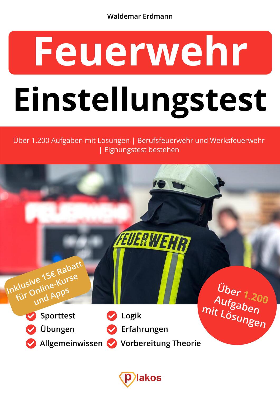 Cover: 9783948144920 | Einstellungstest Feuerwehr | Waldemar Erdmann | Taschenbuch | Deutsch
