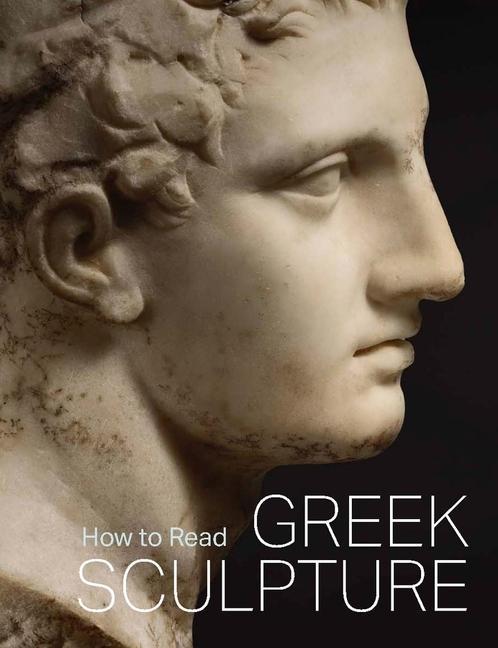 Cover: 9781588397232 | How to Read Greek Sculpture | Seán Hemingway | Taschenbuch | Englisch