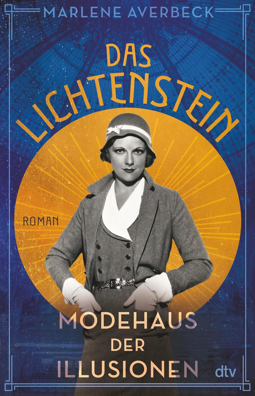 Cover: 9783423263160 | Das Lichtenstein - Modehaus der Illusionen | Roman | Marlene Averbeck