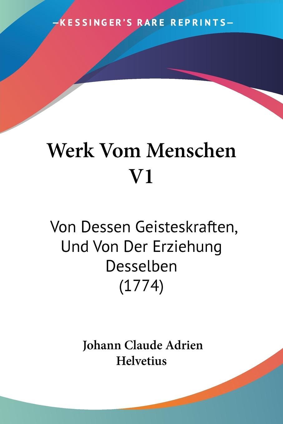 Cover: 9781120954596 | Werk Vom Menschen V1 | Johann Claude Adrien Helvetius | Taschenbuch