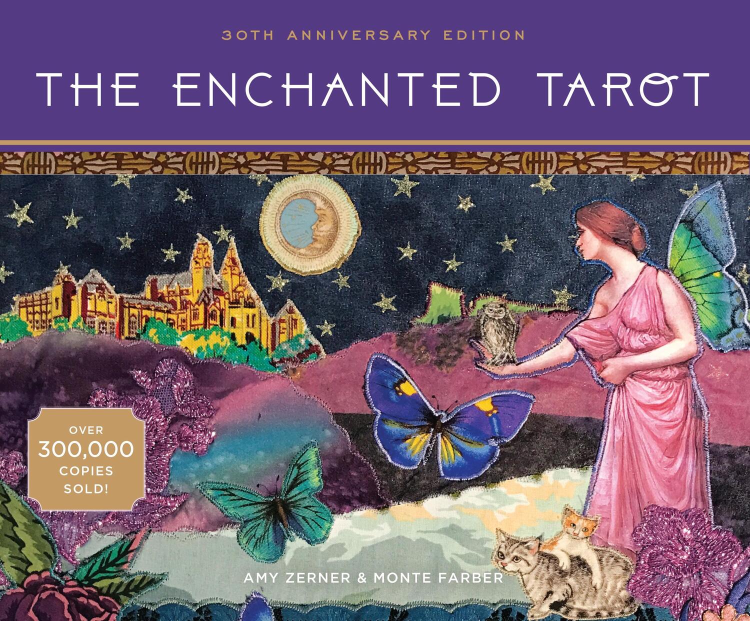 Cover: 9781631063718 | The Enchanted Tarot | 30th Anniversary Edition | Amy Zerner (u. a.)