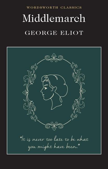 Cover: 9781853262371 | Middlemarch | George Eliot | Taschenbuch | Wordsworth Classics | 1993