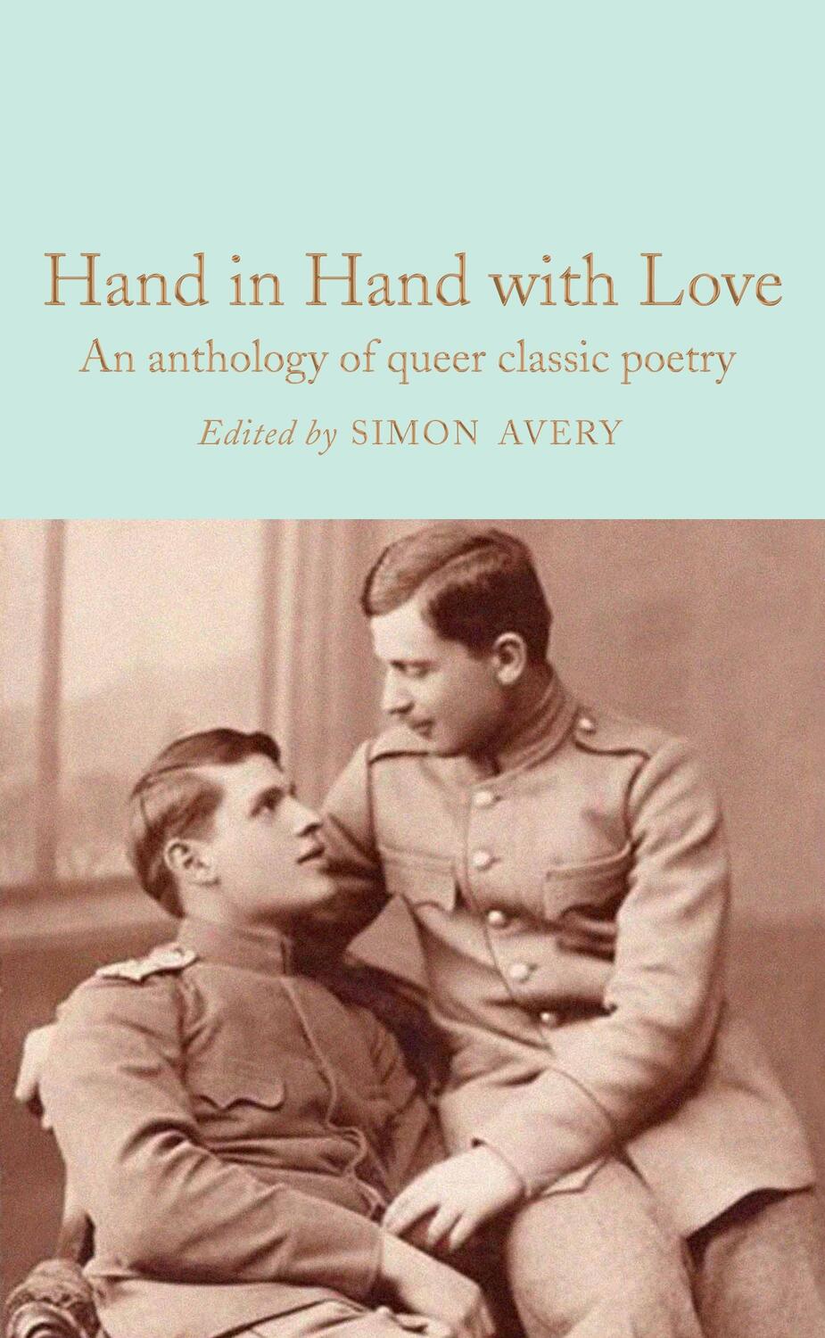 Cover: 9781529092660 | Hand in Hand with Love | An Anthology of Queer Classic Poetry | Avery