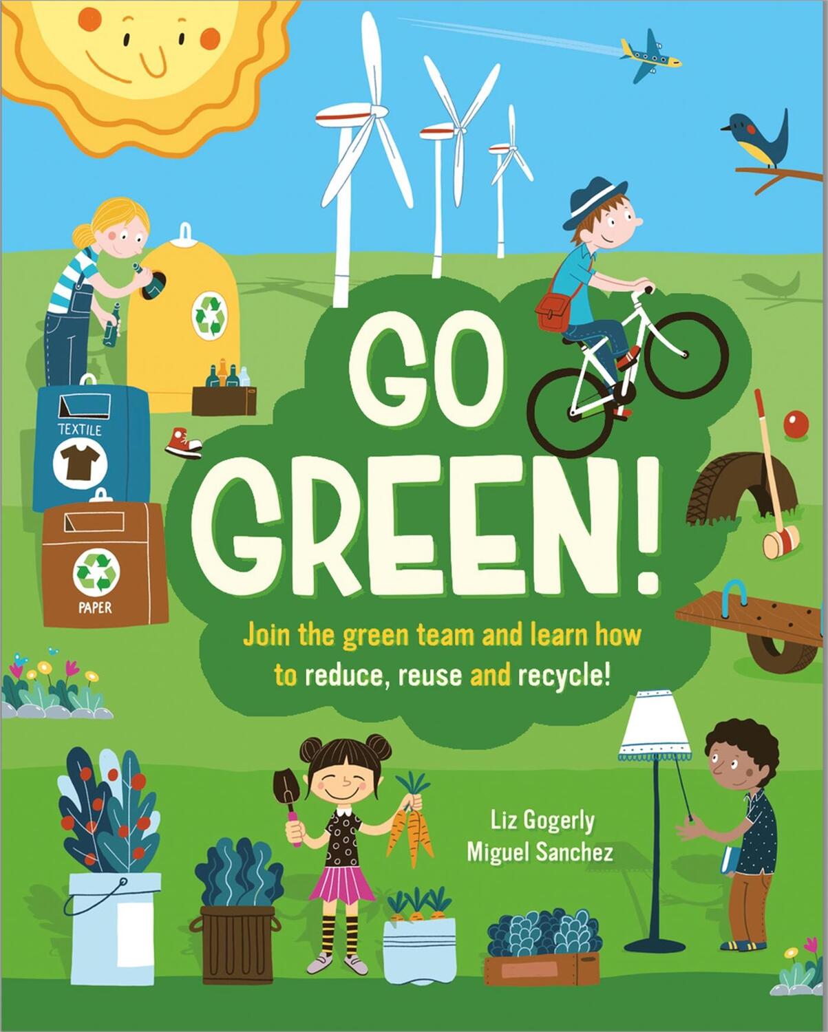 Cover: 9781445158501 | Go Green! | Liz Gogerly | Taschenbuch | Kartoniert / Broschiert | 2019