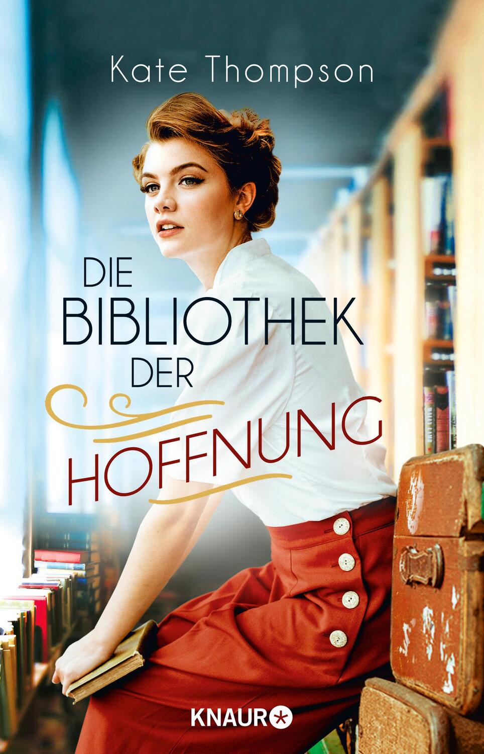 Cover: 9783426529867 | Die Bibliothek der Hoffnung | Roman | Kate Thompson | Taschenbuch