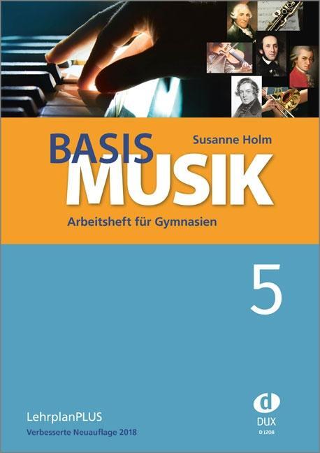 Cover: 9783868493160 | Basis Musik 5 - Arbeitsheft | Susanne Holm | Broschüre | 64 S. | 2017