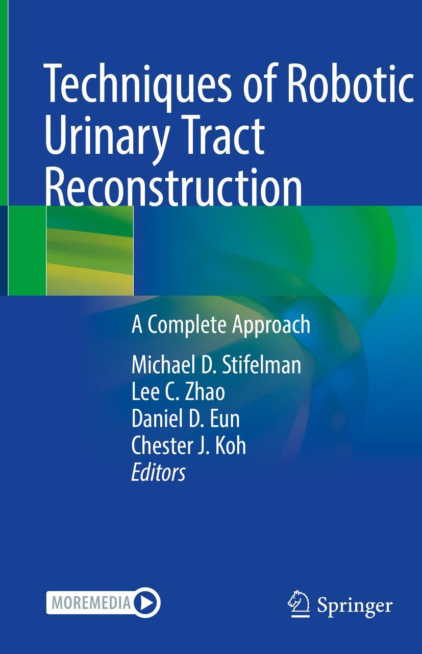 Cover: 9783030501952 | Techniques of Robotic Urinary Tract Reconstruction | Stifelman (u. a.)