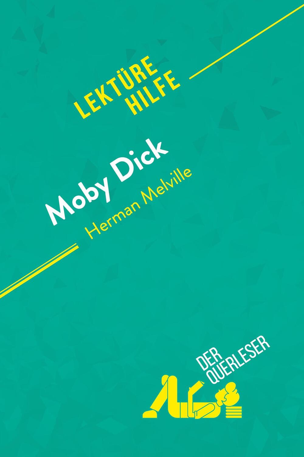 Cover: 9782808012300 | Moby Dick von Herman Melville (Lektürehilfe) | Sophie Urbain (u. a.)