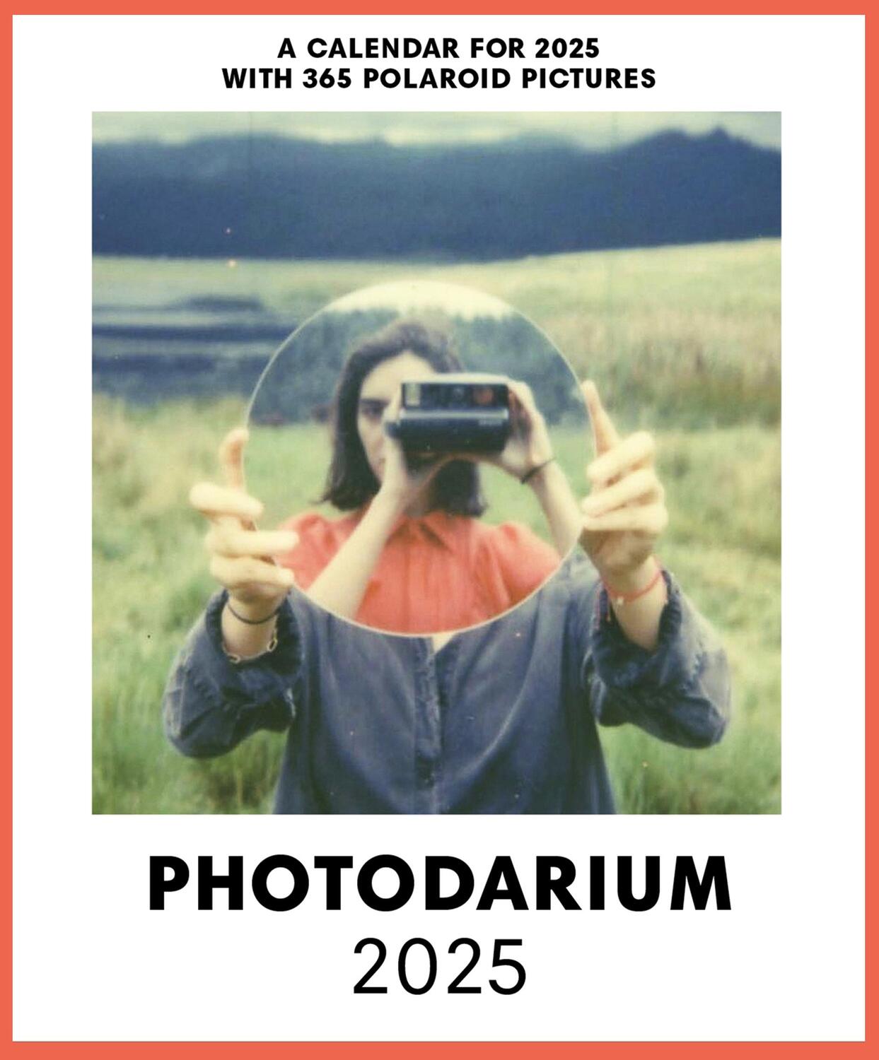 Cover: 9783949070501 | PHOTODARIUM 2025 | Every Day a Polaroid. | Lars Harmsen (u. a.) | 2025