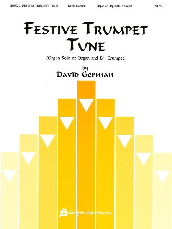 Cover: 9781934596227 | Festive Trumpet Tune - Organ or Organ &amp; Bb Trumpet | David German