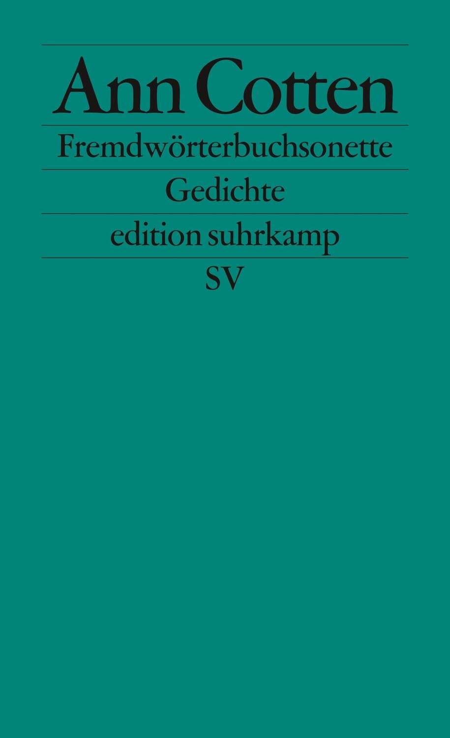 Cover: 9783518124970 | Fremdwörterbuchsonette | Gedichte | Ann Cotten | Taschenbuch | 165 S.