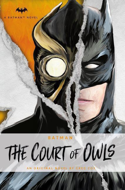 Cover: 9781785658167 | Batman: The Court of Owls | An Original Prose Novel by Greg Cox | Cox