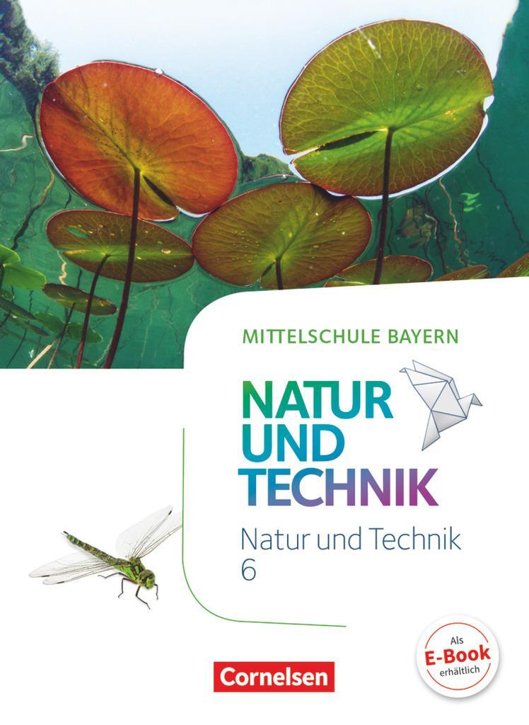 Cover: 9783060104840 | NuT - Natur und Technik 6. Jahrgangsstufe - Mittelschule Bayern -...