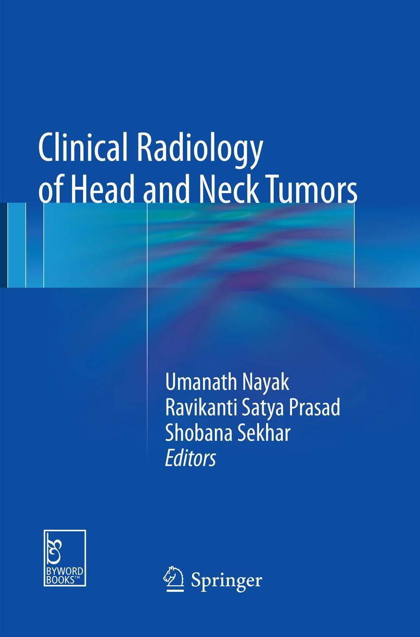 Cover: 9789811352997 | Clinical Radiology of Head and Neck Tumors | Umanath Nayak (u. a.)