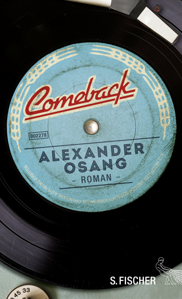 Cover: 9783100022783 | Comeback | Roman | Alexander Osang | Buch | 288 S. | Deutsch | 2015