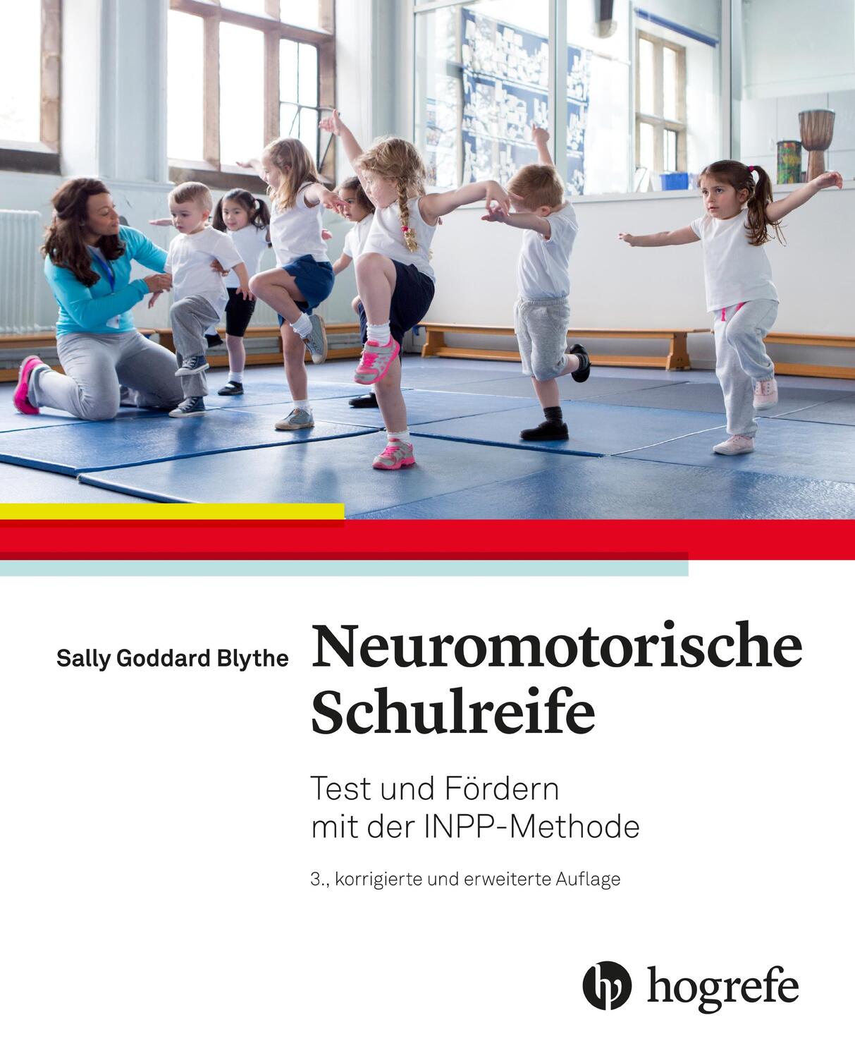 Cover: 9783456861395 | Neuromotorische Schulreife | Testen und fördern mit der INPP-Methode