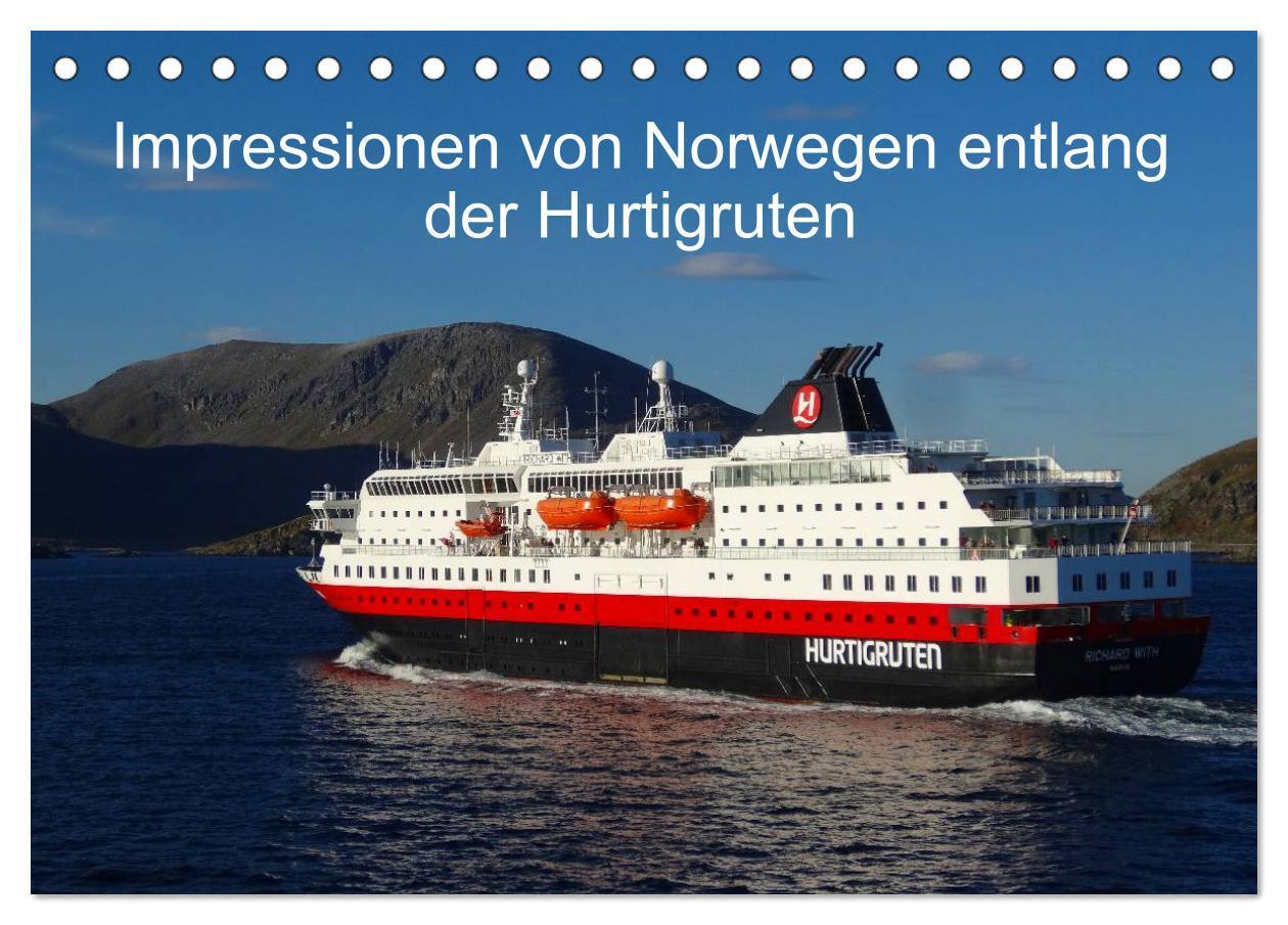 Cover: 9783435774838 | Impressionen von Norwegen entlang der Hurtigruten (Tischkalender...