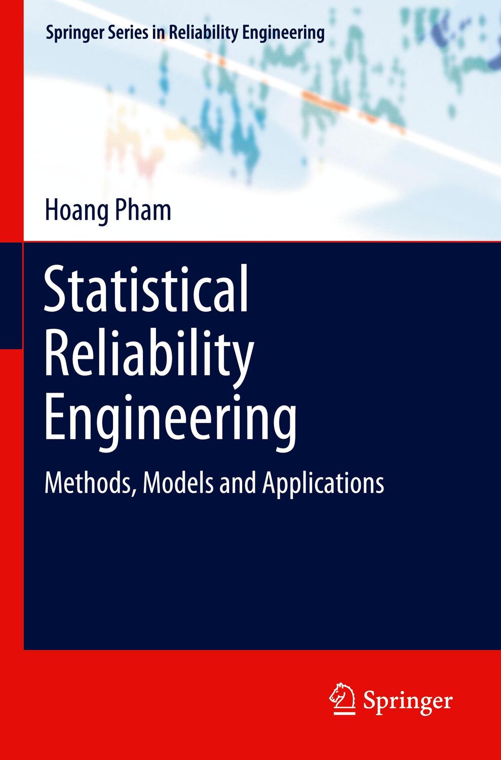 Cover: 9783030769062 | Statistical Reliability Engineering | Methods, Models and Applications
