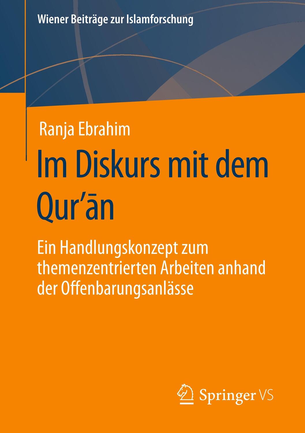 Cover: 9783658295950 | Im Diskurs mit dem Qur¿¿n | Ranja Ebrahim | Taschenbuch | Paperback